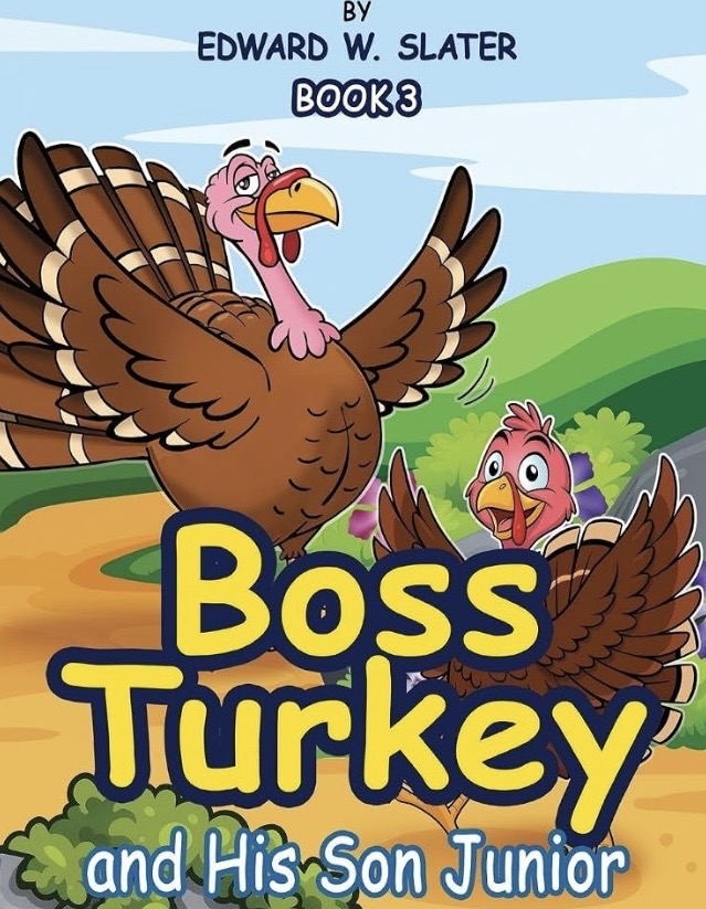 Cover of Boss Turkey and His Son Junior by Edward W. Slater